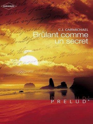 cover image of Brûlant comme un secret (Harlequin Prélud')